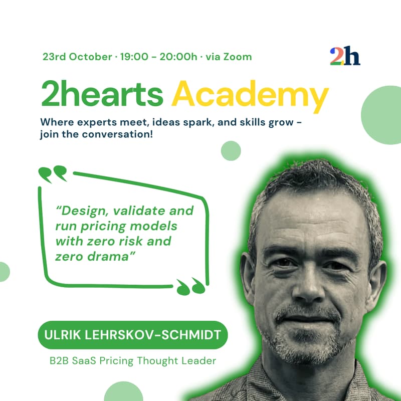 Cover Image for 2hearts Academy: B2B SaaS Pricing with Ulrik Lehrskov-Schmidt