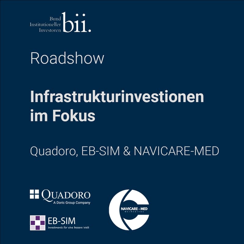 Cover Image for Roadshow Infrastrukturinvestitionen Quadoro, EB-SIM & NAVICARE-MED/ München (am Abend)