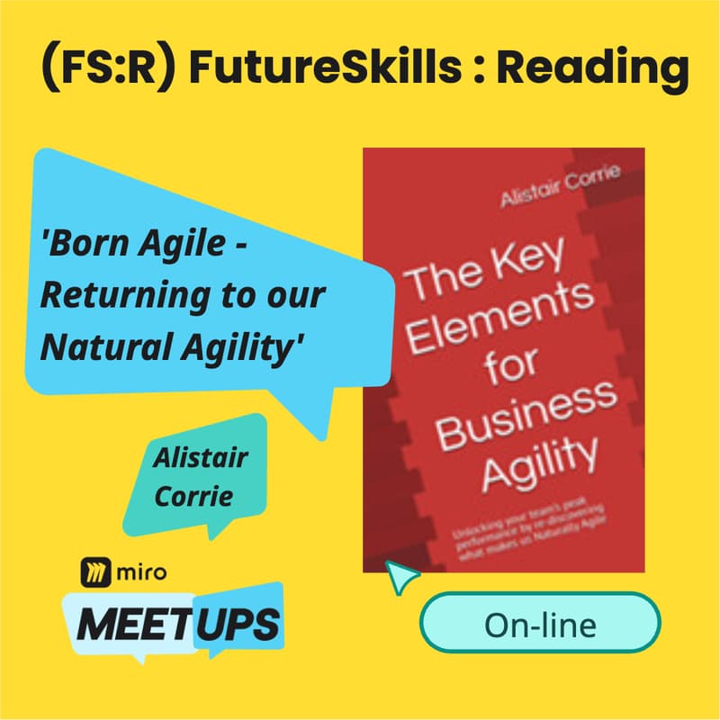 Cover Image for (FS:R) - Born Agile - Returning to our Natural Agility - with Alistair Corrie