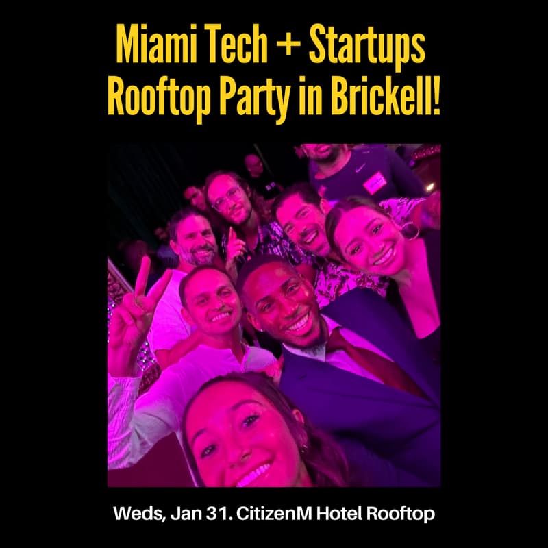 Cover Image for Miami Tech + Startups Rooftop Party in Brickell. Speaker: John Nelson, Founder & CEO, Vroom Delivery