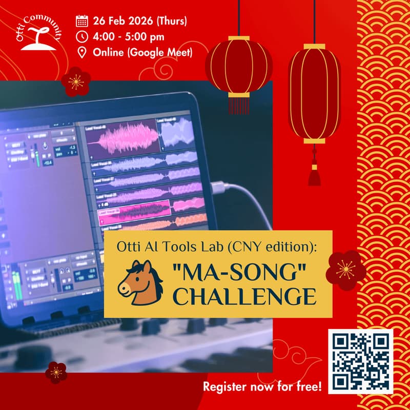 Cover Image for Otti AI Tools Lab (CNY edition): “🐎Ma-Song” Challenge