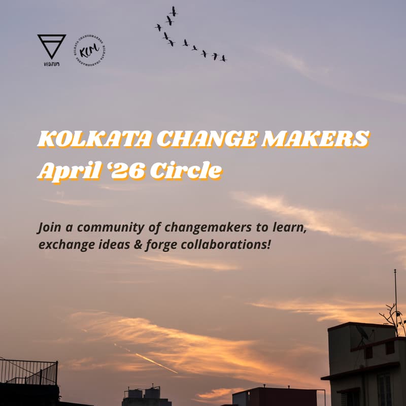 Cover Image for Kolkata Change Makers Circle (April 2026)