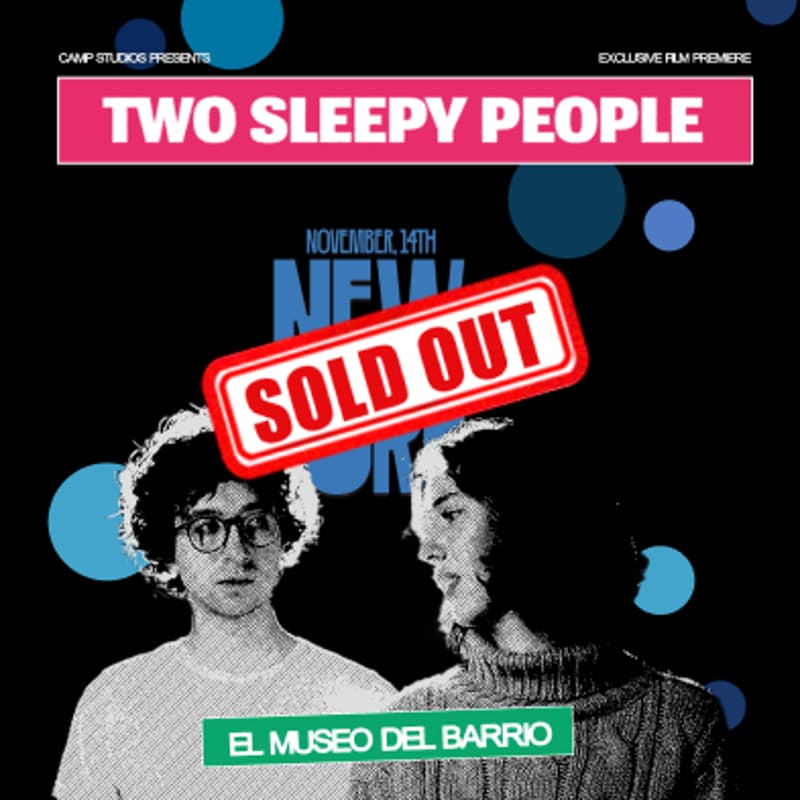 Cover Image for New York City Premiere - Two Sleepy People