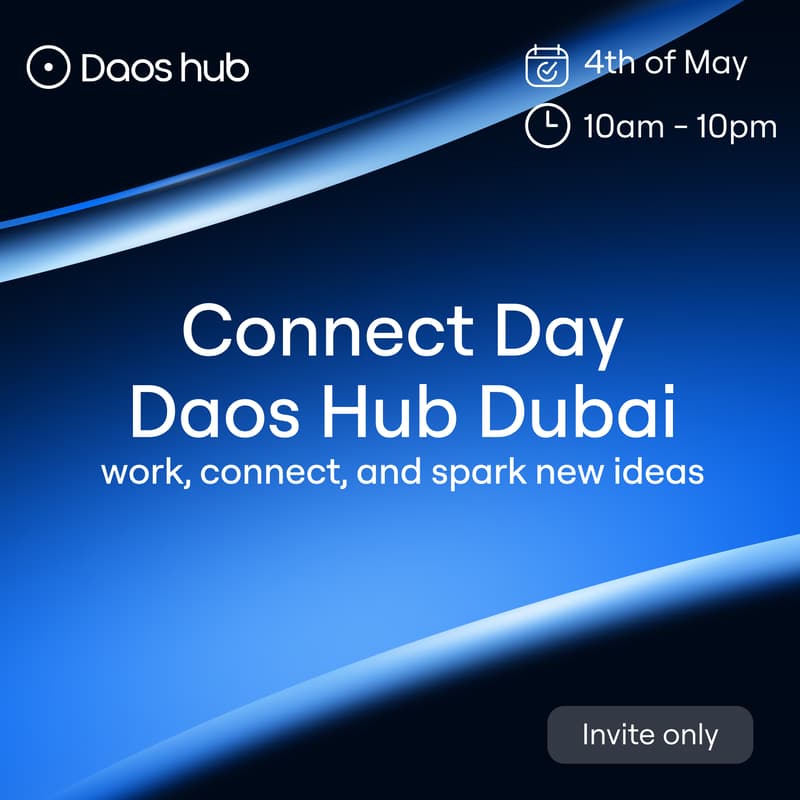 Cover Image for Connect Day at Daos Hub Dubai