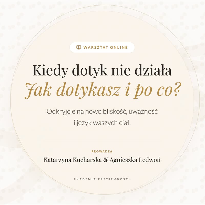 Cover Image for Kiedy dotyk nie działa – czyli jak dotykasz i po co