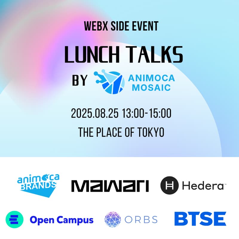 Cover Image for Animoca Brands JP : Lunch Talks by Animoca Mosaic