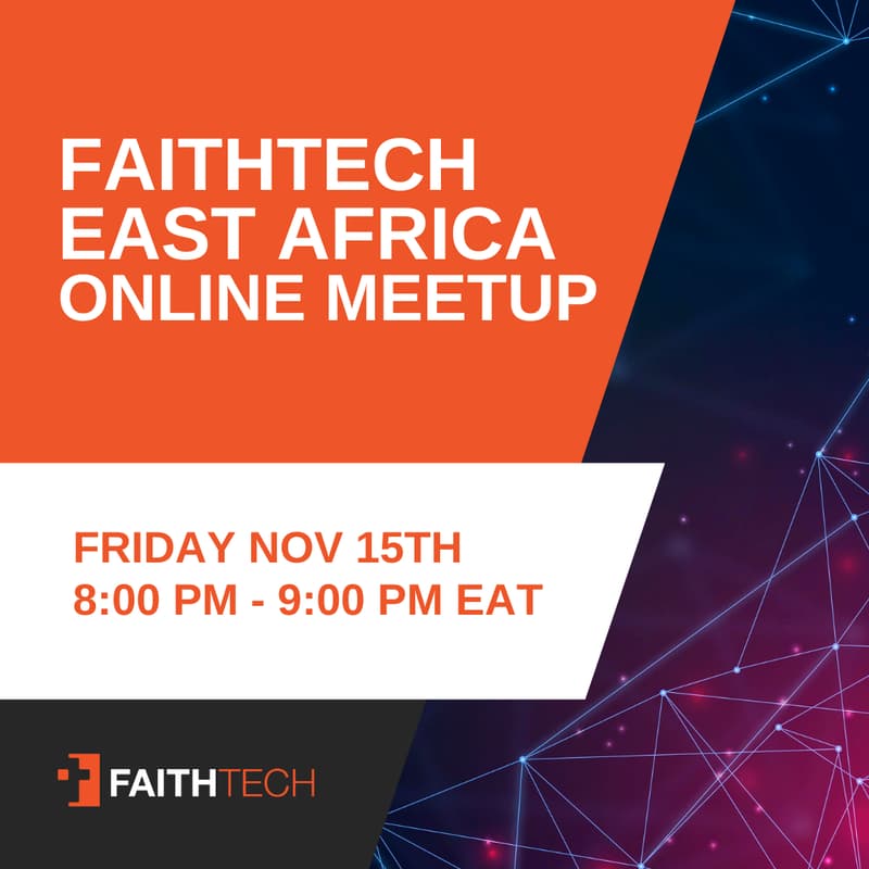 Cover Image for FaithTech Africa East Africa Meetup