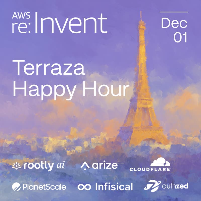 Cover Image for AWS re:Invent Happy Hour w/ Rootly AI, Cloudflare, PlanetScale, AuthZed, Infisical, Arize AI, & More!