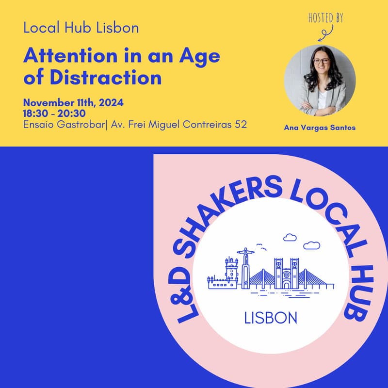 Cover Image for Local Hub Lisbon: Attention in the Age of Distraction