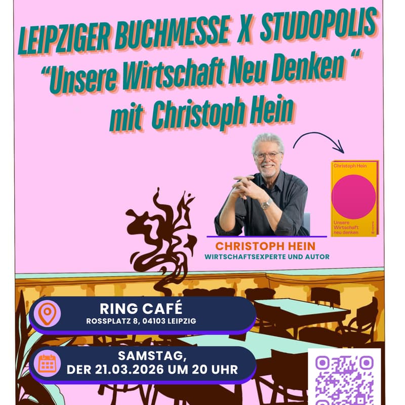 Cover Image for Leipziger Buchmesse x Studopolis - "Unsere Wirtschaft neu denken" mit Christoph Hein