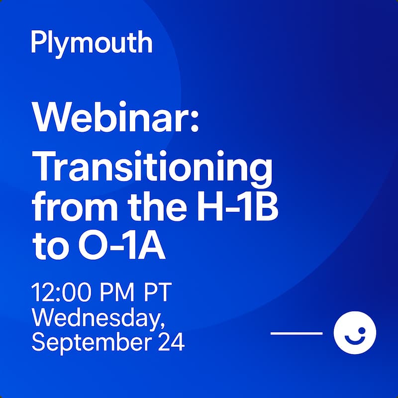 Cover Image for Webinar: Transitioning from the H-1B to O-1A