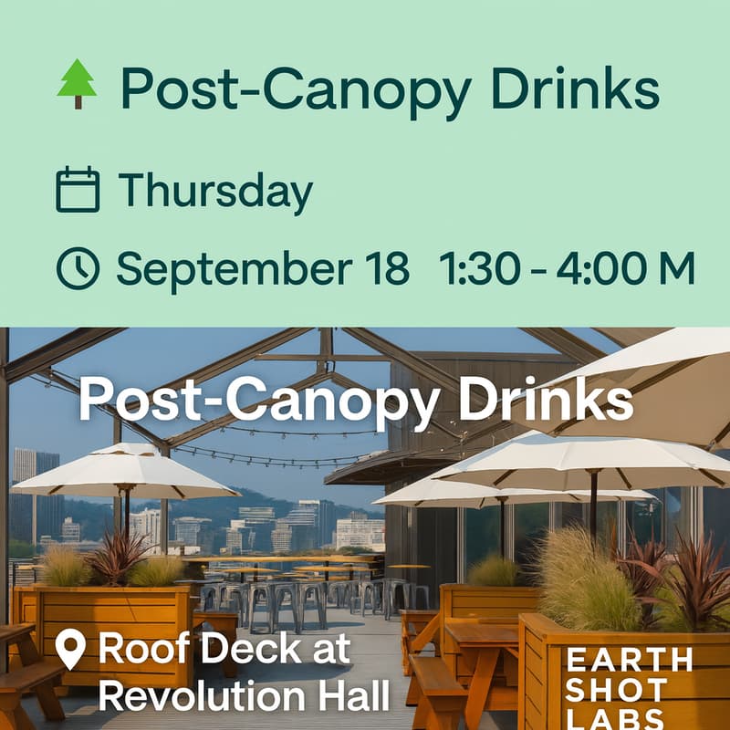 Cover Image for Post-Canopy Drinks: Forestry & Finance Mixer