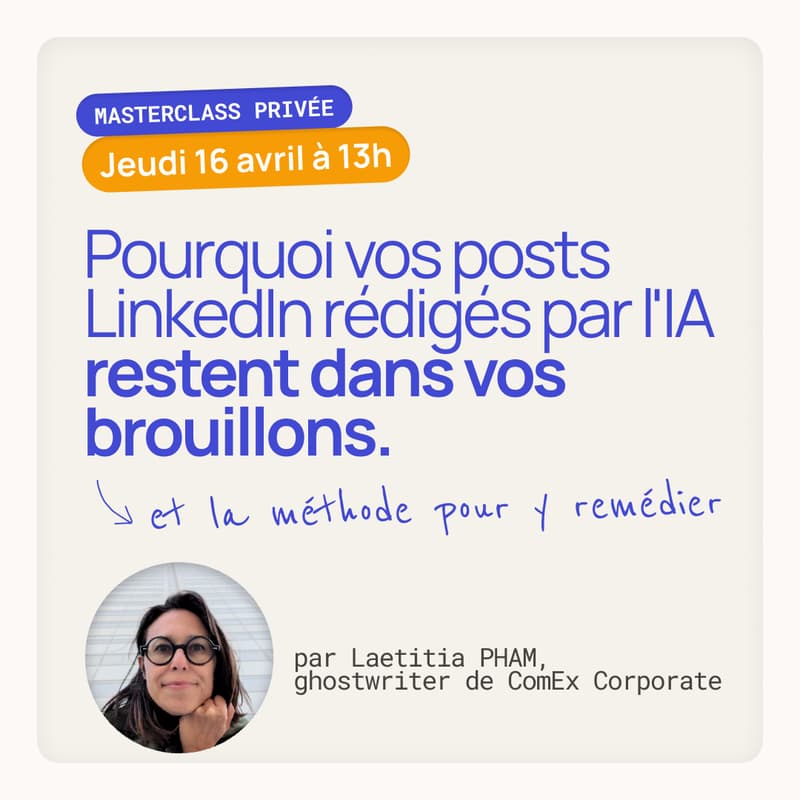 Cover Image for Masterclass : Pourquoi vos posts LinkedIn rédigés par l'IA restent dans vos brouillons. Et la méthode pour y remédier.