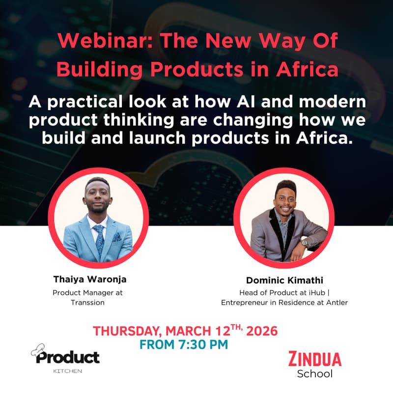 Cover Image for The New Way Of Building Products in Africa!