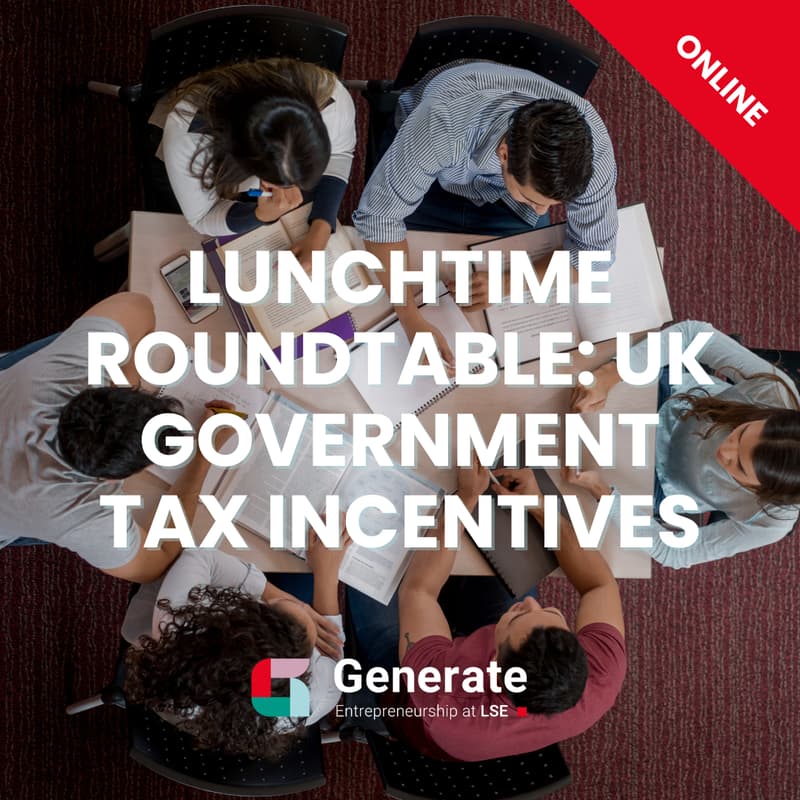 Cover Image for Breakfast Roundtable: UK Government Tax Incentives for Startups