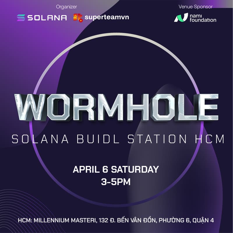 Cover Image for Solana Buidl Station HCM: Wormhole