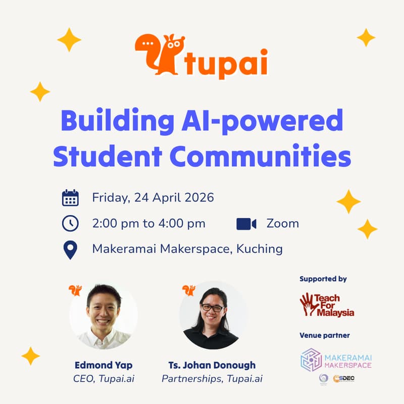 Cover Image for [Online] Building AI-powered Student Communities with Tupai × TFM