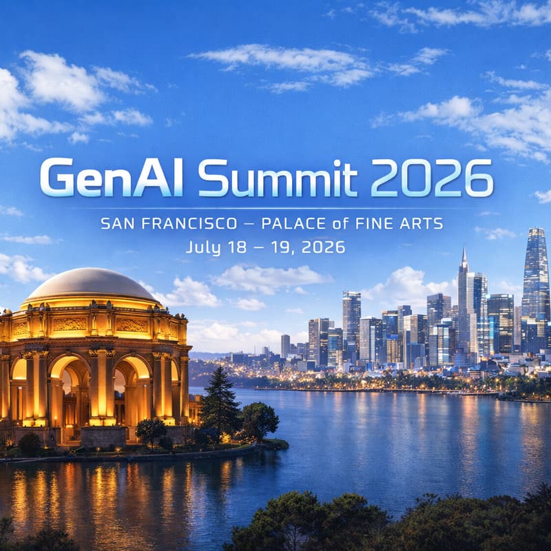 Cover Image for GenAI Summit 2026 | Where GenAI Converges · July 18–19 · Palace of Fine Arts, San Francisco