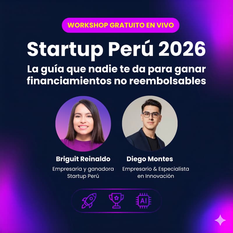 Foto de portada de Startup Perú 2026: La guía que nadie te da para ganar financiamientos no reembolsables