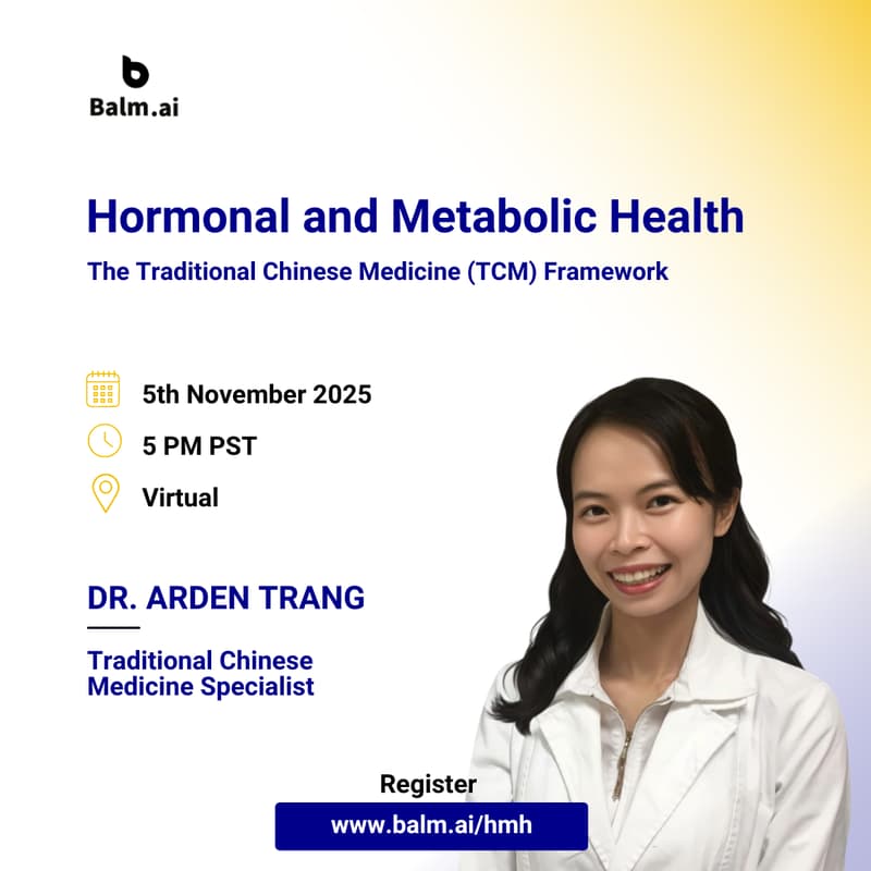 Cover Image for Hormonal & Metabolic Health (The Traditional Chinese Medicine Framework) with Dr. Arden Trang