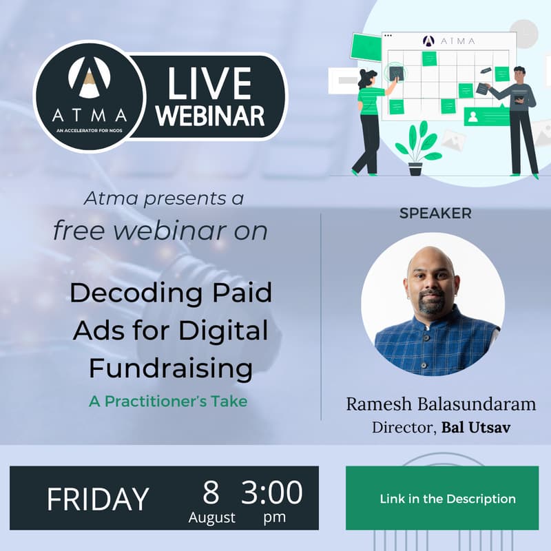 Cover Image for Atma Webinar: Decoding Paid Ads for Digital Fundraising