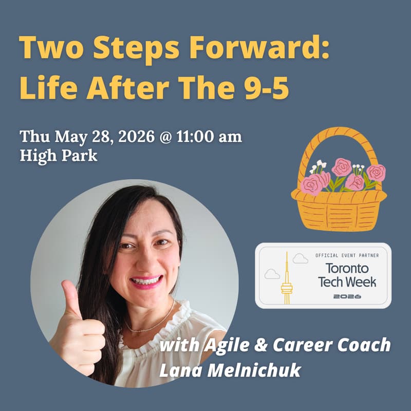 Cover Image for Two Steps Forward: Life After The 9-5