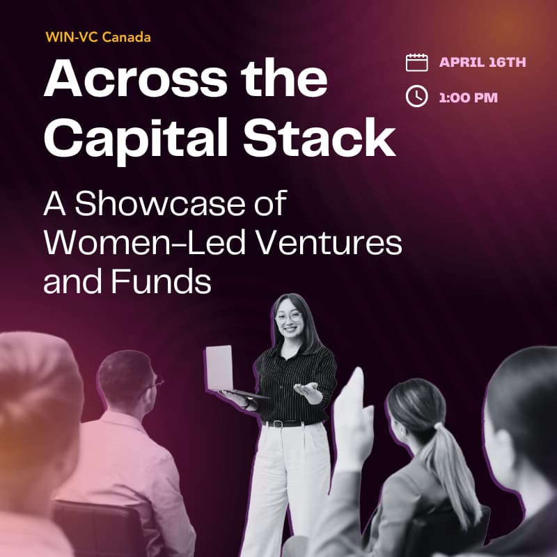 Cover Image for Across the Capital Stack: A Showcase of Women-Led Ventures and Funds