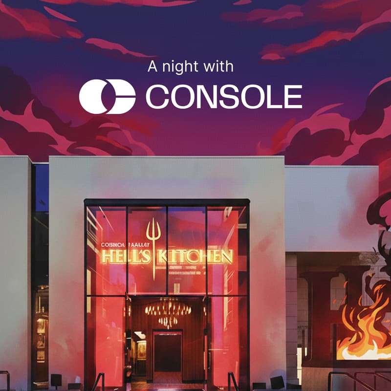 Cover Image for Too Many Tickets in the (Hell's) Kitchen // A Private Dinner with Console!