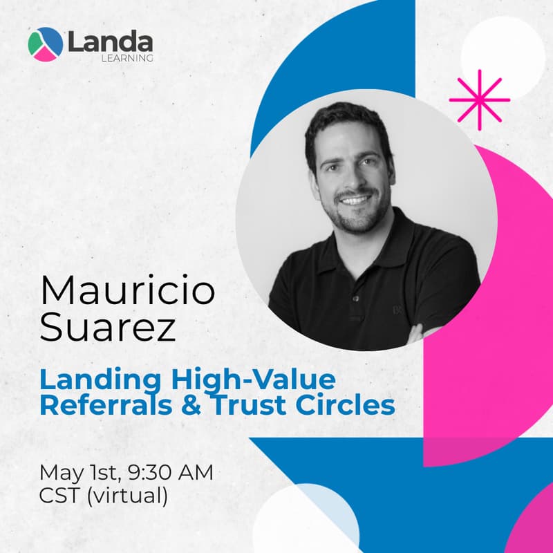 Cover Image for Landing High-Value Referrals & Trust Circles