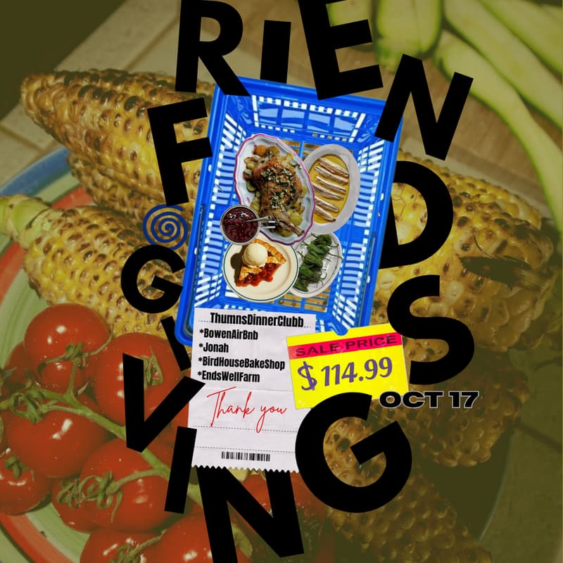 Cover Image for Friendsgiving Dinner on Bowen