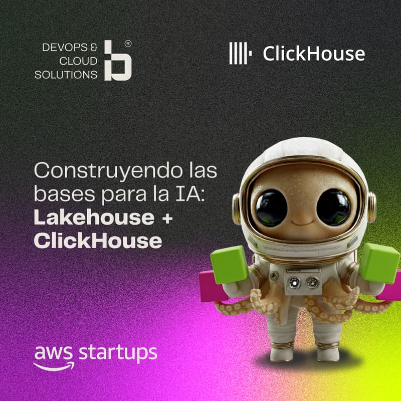 Cover Image for Construyendo las bases para la IA: Lakehouse + ClickHouse