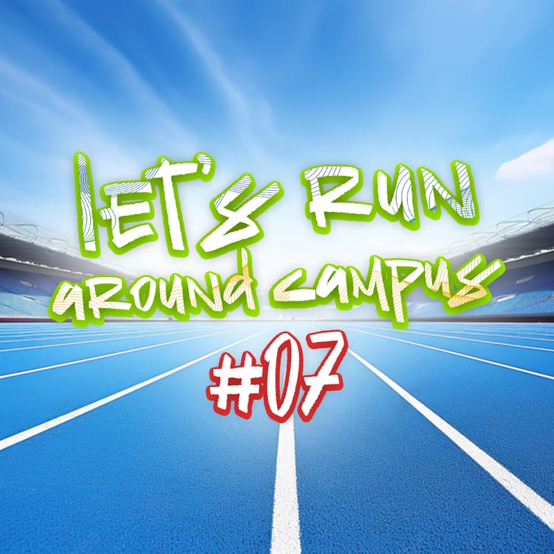 Ảnh bìa cho Let's run around campus #7 | FPT Edu Campus Hòa Lạc