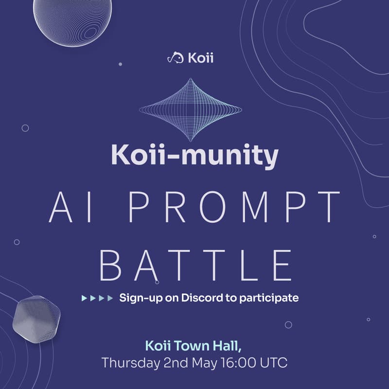 Cover Image for Koii Townhall #17: AI Prompt Battle