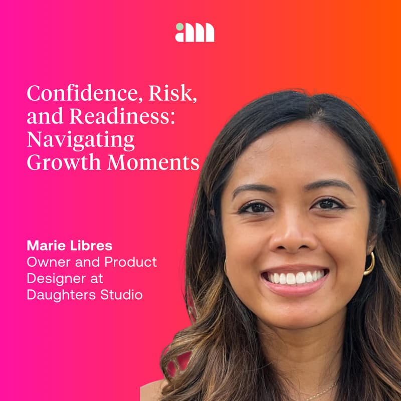 Cover Image for Confidence, Risk, and Readiness: Navigating Growth Moments