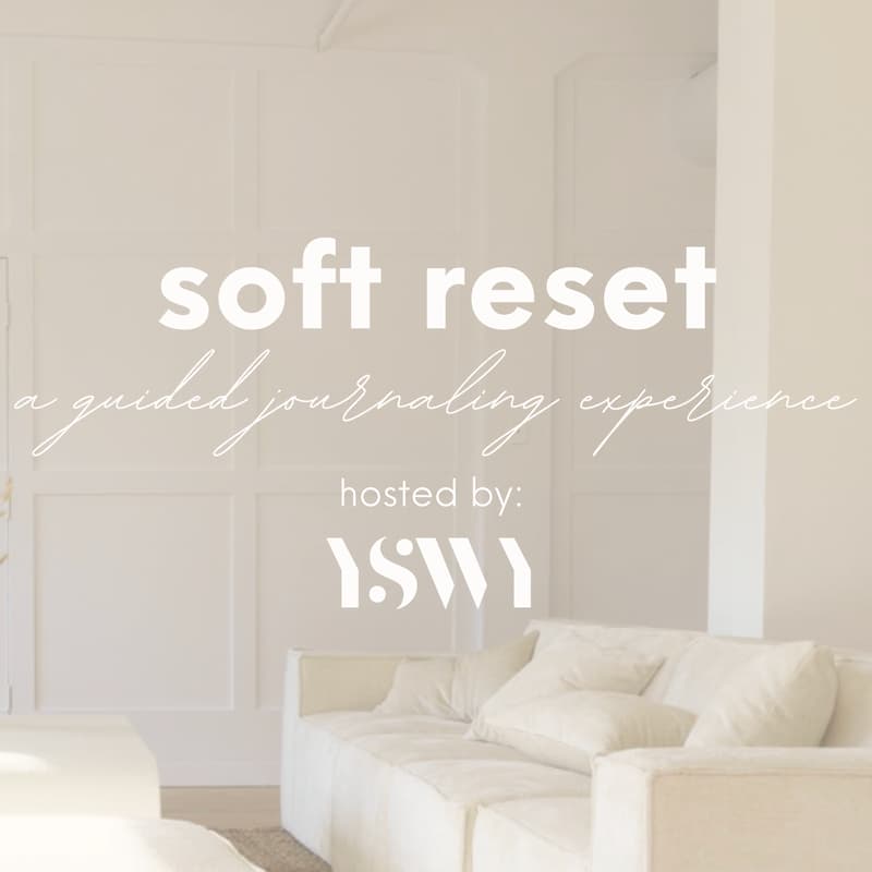 Cover Image for soft reset: a guided journaling experience by your space with you