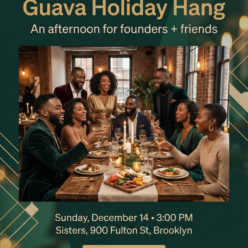 Cover Image for Guava Founder Supper Club Holiday Hang