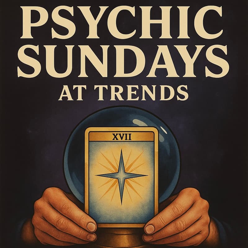 Cover Image for Psychic Sundays @ Trends