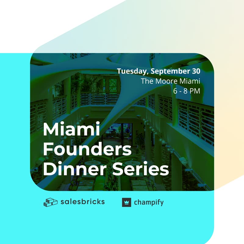 Cover Image for Miami Founders + GTM Leaders Dinner Series