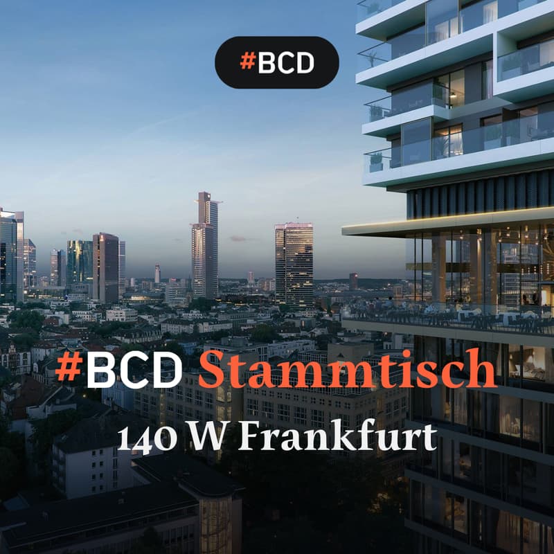Cover Image for #BCD Stammtisch Frankfurt "Above the sky" in privater Location im One Forty West