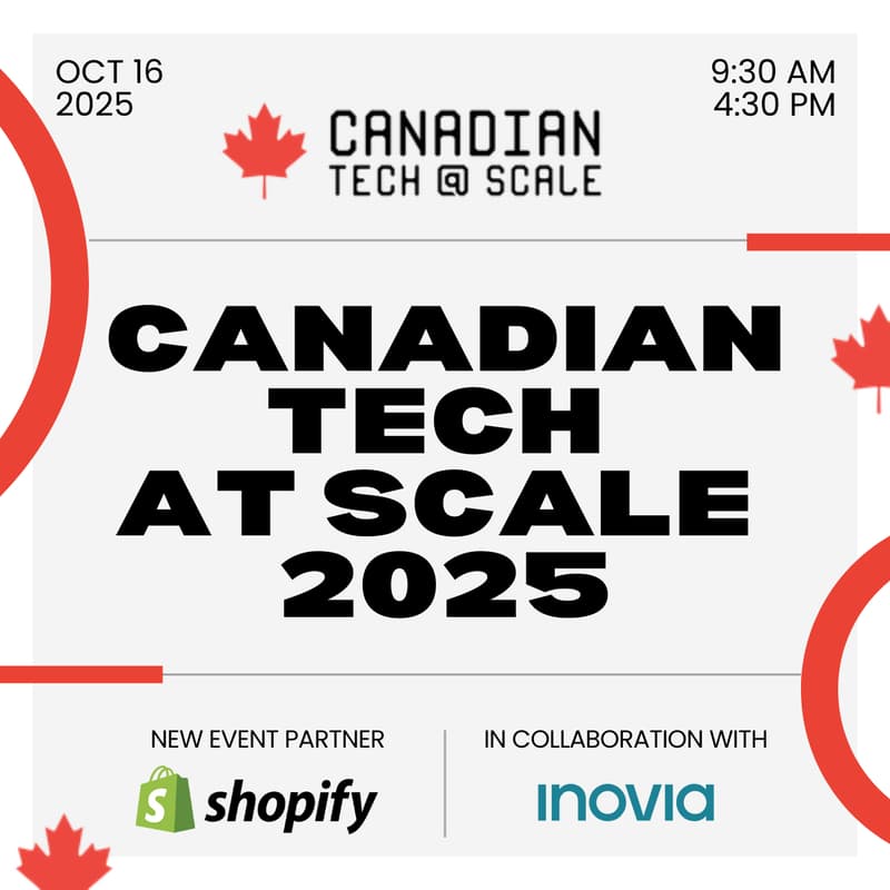 Cover Image for Canadian Tech at Scale 2025