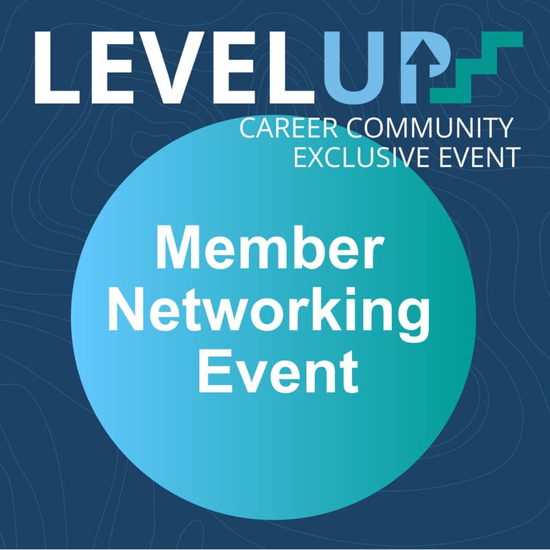 Cover Image for Level Up — Networking Event