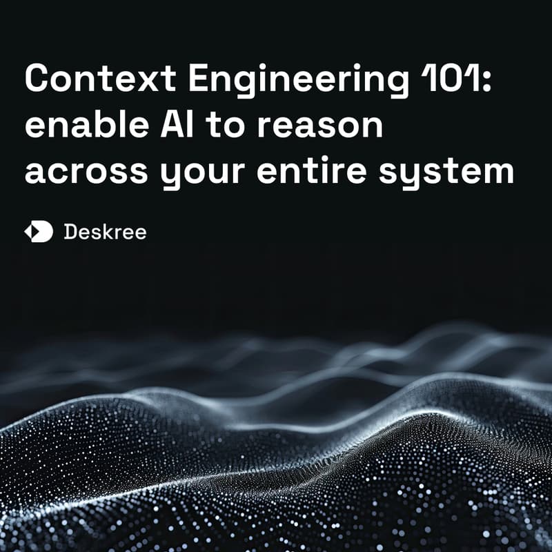 Cover Image for Context Engineering 101: enable AI to reason across your entire system