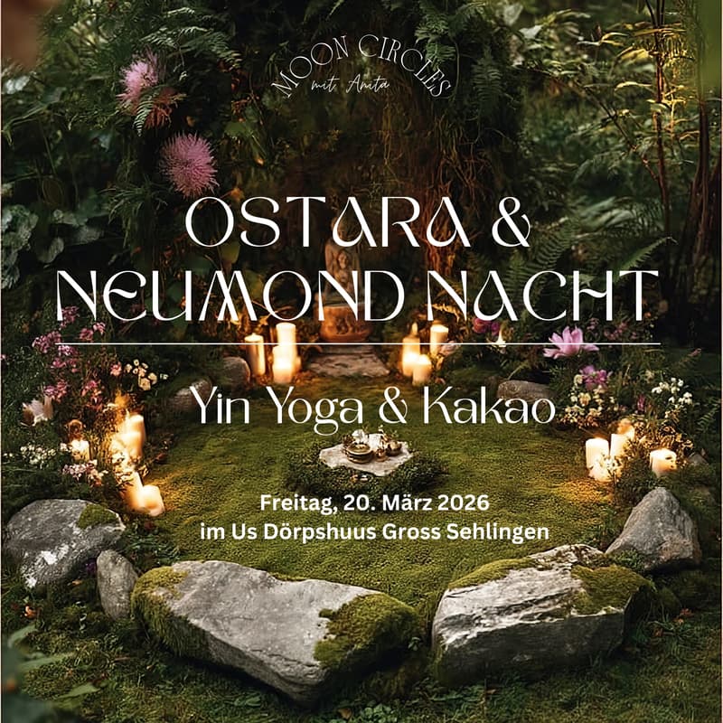 Cover Image for Ostara & Neumond - Yin Yoga & Kakao 🌑🌱✨