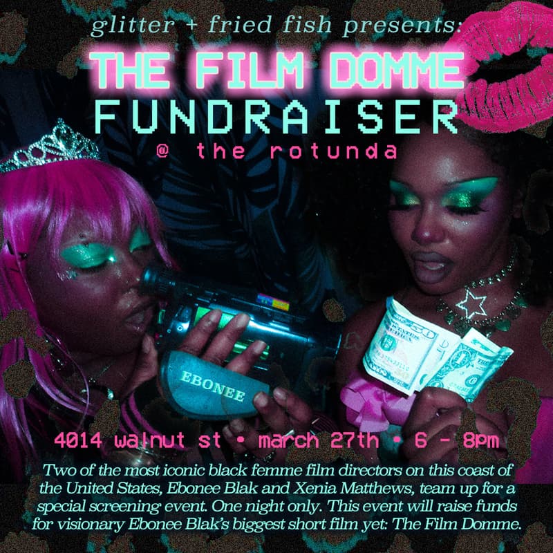 Cover Image for Glitter & Fried Fish Presents: The Film Domme Fundraiser