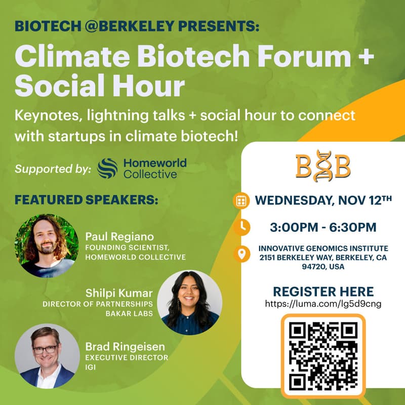 Cover Image for 🌿 Climate Biotech Forum – Presented by Biotech@Berkeley + Homeworld Collective