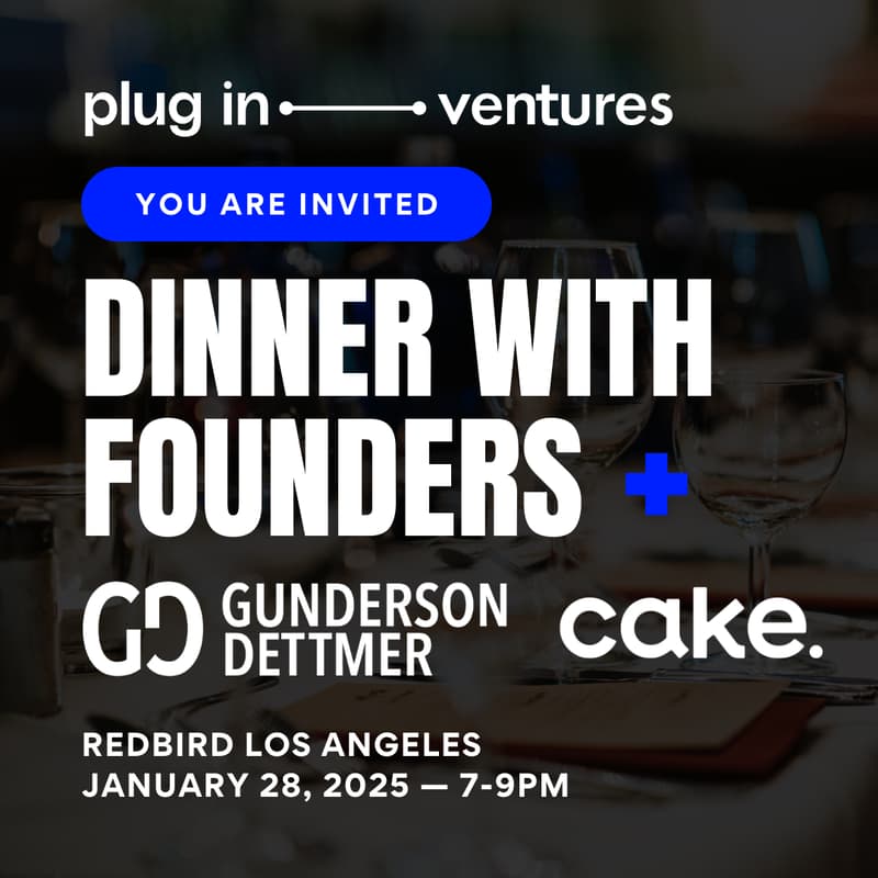 Cover Image for Plug In Ventures Founder Dinner