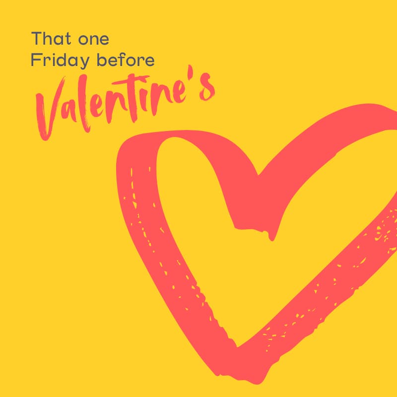 Cover Image for That Friday Before Valentine's