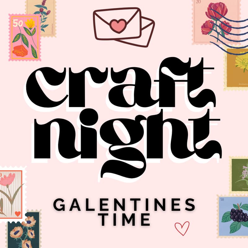 Cover Image for Craft Night | Valentines-Making Galentine's Party!