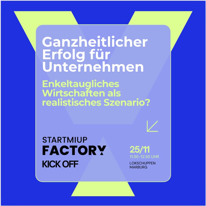 Cover Image for Ganzheitlicher Erfolg für Unternehmen - Enkeltaugliches Wirtschaften als realistisches Szenario