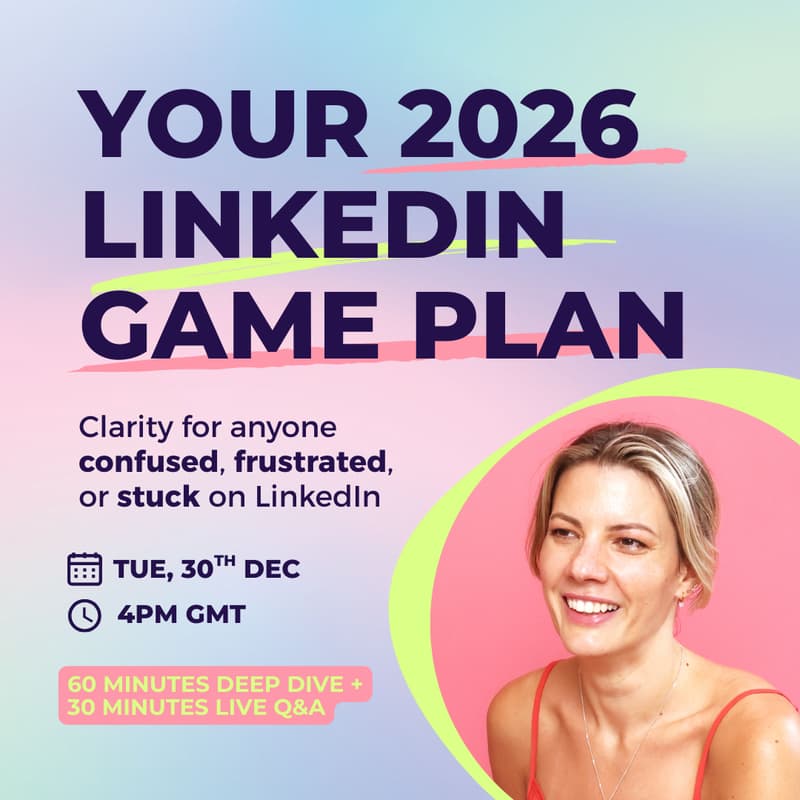 Cover Image for LinkedIn Doesn't Have to Suck: Your 2026 Game Plan